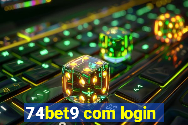 74bet9 com login